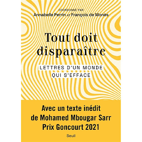 Tout doit disparaître : lettres d'un monde qui s'efface · Occasion