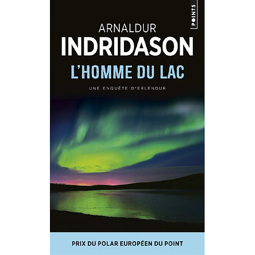 Une enquête du commissaire Erlendur Sveinsson. L'homme du lac · Occasion