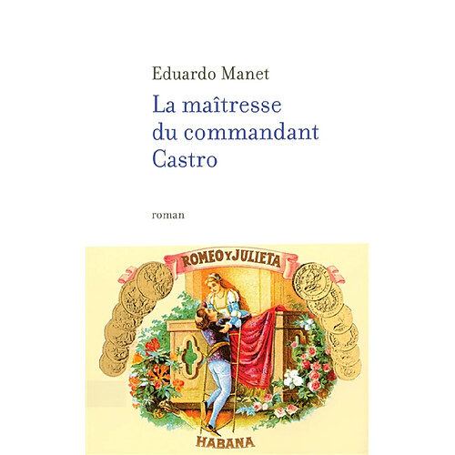 La maîtresse du commandant Castro · Occasion