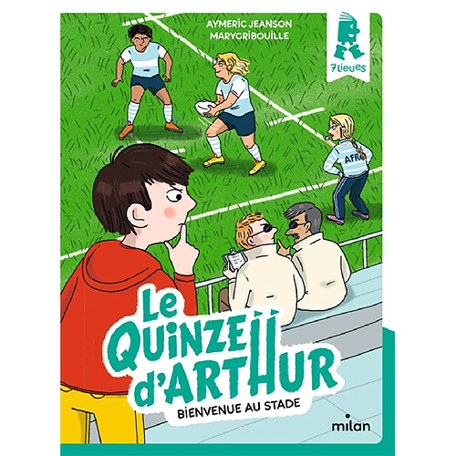 Le Quinze d'Arthur. Bienvenue au stade · Occasion