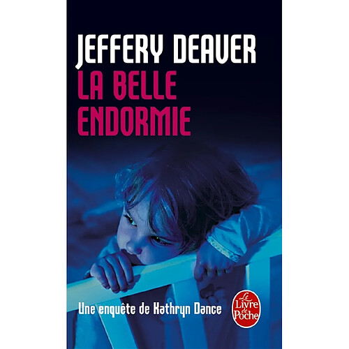 Une enquête de Kathryn Dance. La belle endormie · Occasion