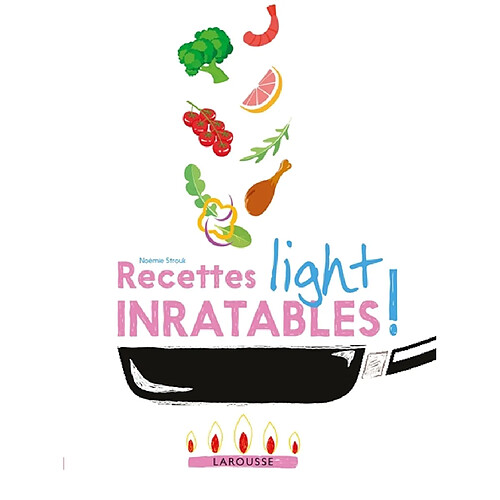 Recettes light inratables ! · Occasion