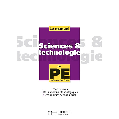 Sciences & technologie : le manuel du PE, professeur des écoles · Occasion