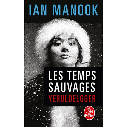 Yeruldelgger. Les temps sauvages · Occasion