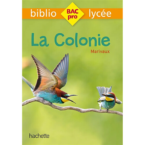 La colonie · Occasion