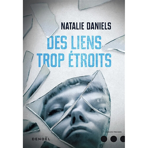 Des liens trop étroits · Occasion