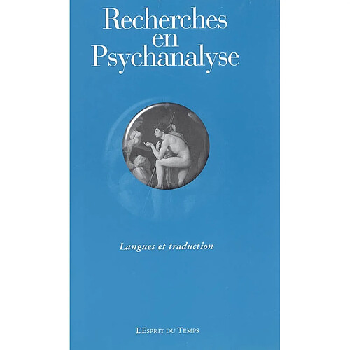 Recherches en psychanalyse, n° 4. Langues et traduction · Occasion