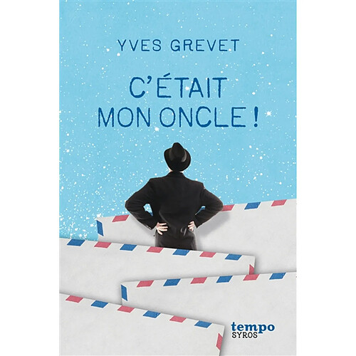 C'était mon oncle ! · Occasion