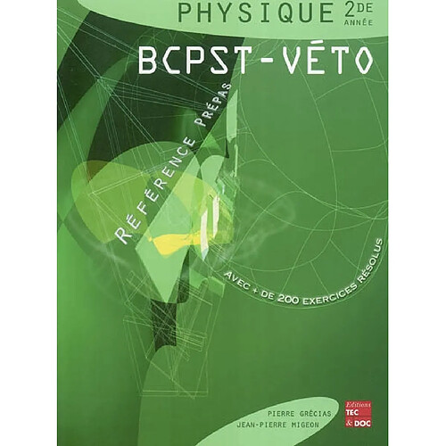 Physique : 2de année, BCPST-véto · Occasion