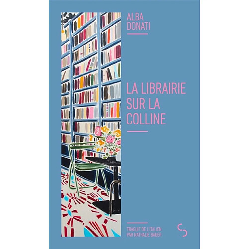 La librairie sur la colline · Occasion