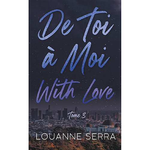 De toi à moi with love. Vol. 3 · Occasion