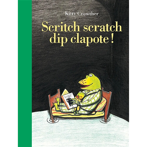 Scritch scratch dip clapote !