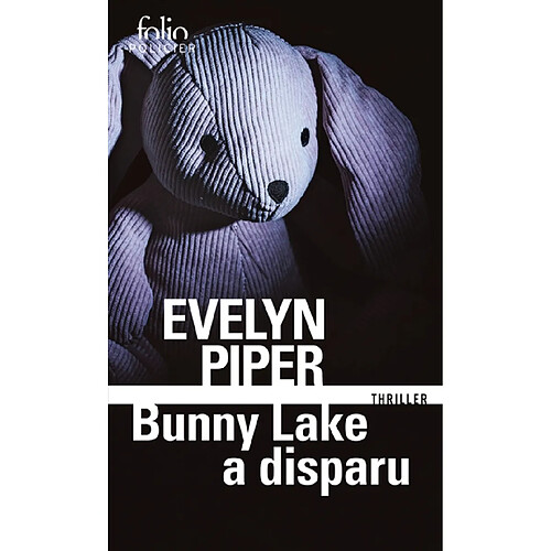 Bunny Lake a disparu : thriller