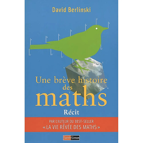 Une brève histoire des maths : récit · Occasion