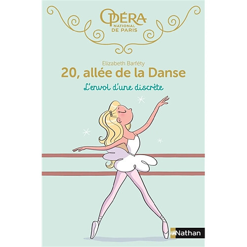 20, allée de la danse. Vol. 5. L'envol d'une discrète · Occasion