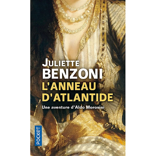 L'anneau d'Atlantide : une enquête d'Aldo Morosini · Occasion