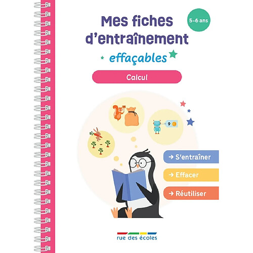 Calcul : mes fiches d'entraînement effaçables : 5-6 ans