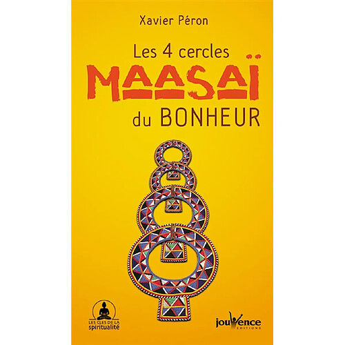 Les 4 cercles maasaï du bonheur · Occasion