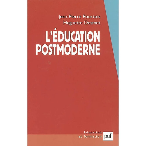 L'éducation postmoderne · Occasion