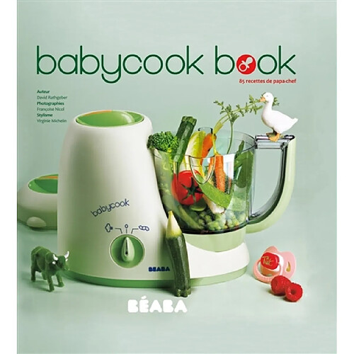 Babycook book : 85 recettes de papa-chef · Occasion