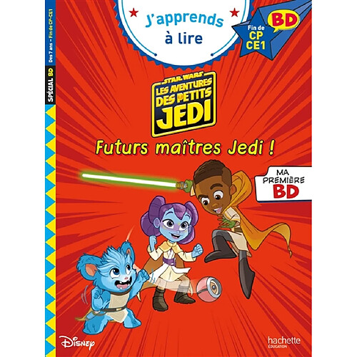 Star Wars, les aventures des petits Jedi : futurs maîtres Jedi : fin de CP, CE1