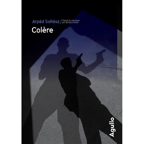 Colère : dans l'Est, jadis · Occasion