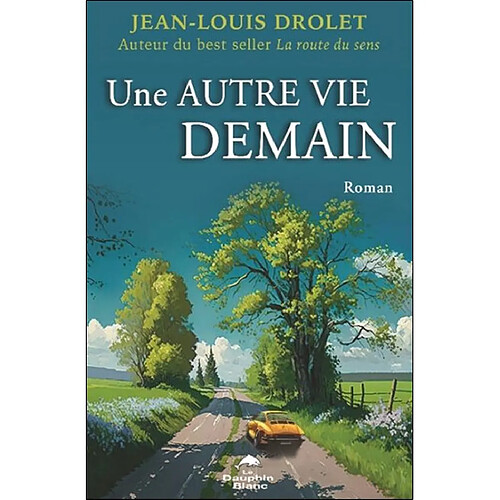 Une autre vie demain