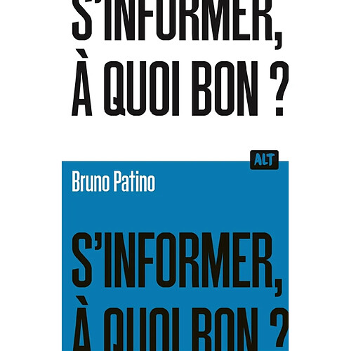 S'informer, à quoi bon ? · Occasion