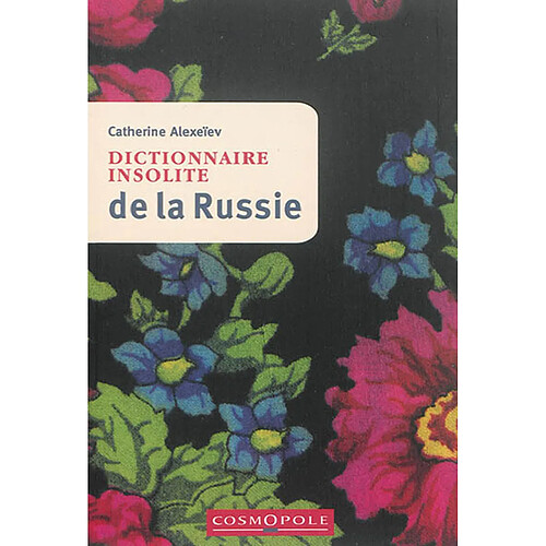 Dictionnaire insolite de la Russie · Occasion