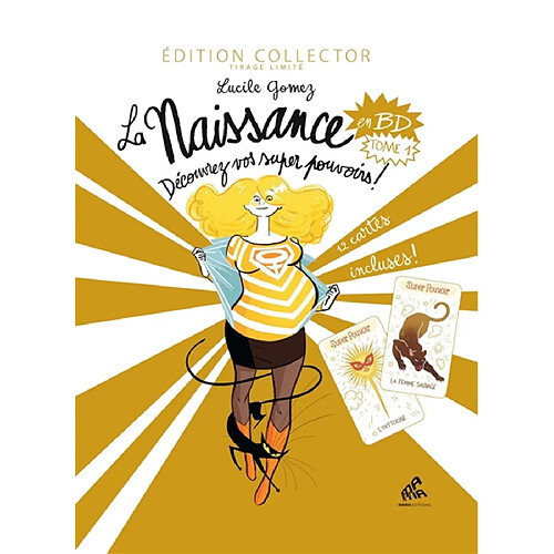 La naissance en BD. Vol. 1. Découvrez vos super pouvoirs !