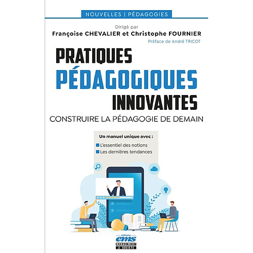 Pratiques pédagogiques innovantes : construire la pédagogie de demain