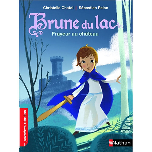 Brune du Lac. Frayeur au château · Occasion