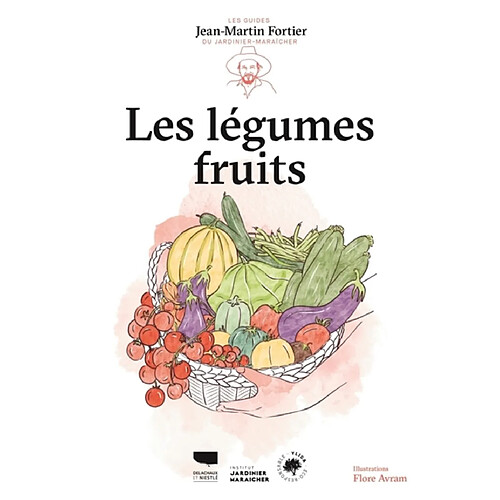 Les légumes fruits