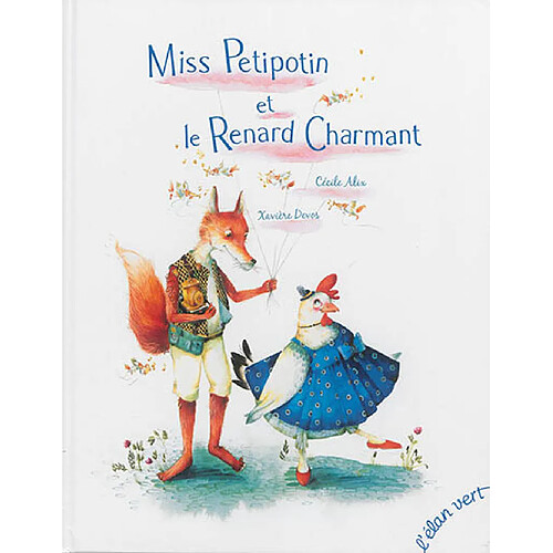 Miss Petipotin et le renard charmant · Occasion