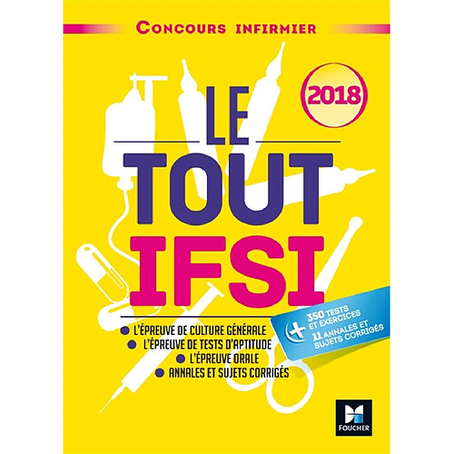 Le tout IFSI 2018 : concours infirmier · Occasion