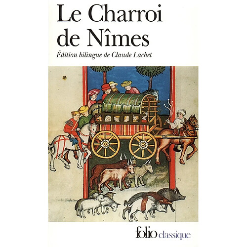 Le charroi de Nîmes · Occasion