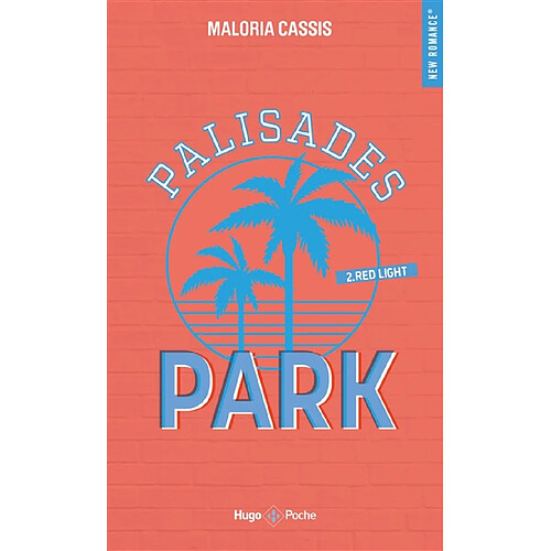 Palisades Park. Vol. 2. Red light