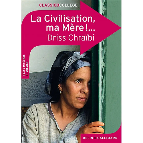 La civilisation, ma mère ! · Occasion