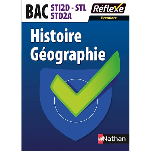 Histoire géographie, bac STI2D, STL, STD2A : première · Occasion