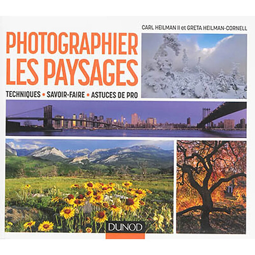 Photographier les paysages : techniques, savoir-faire, astuces de pro · Occasion