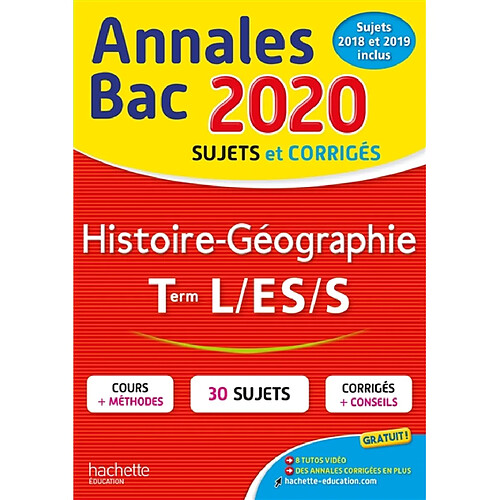 Histoire géographie terminales L, ES, S : annales bac 2020, sujets et corrigés : sujets 2018 et 2019 inclus · Occasion