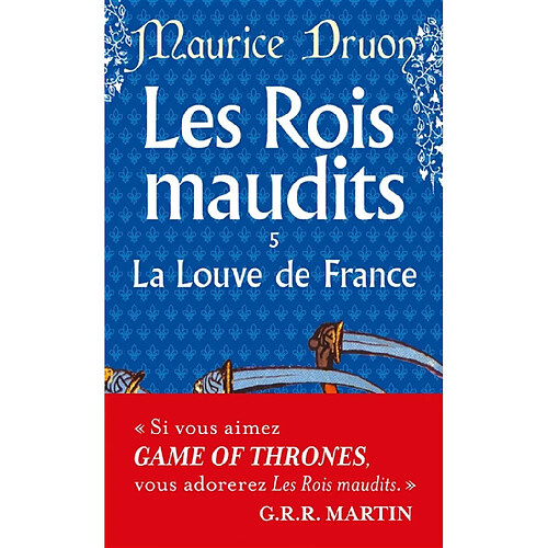 Les rois maudits. Vol. 5. La Louve de France · Occasion