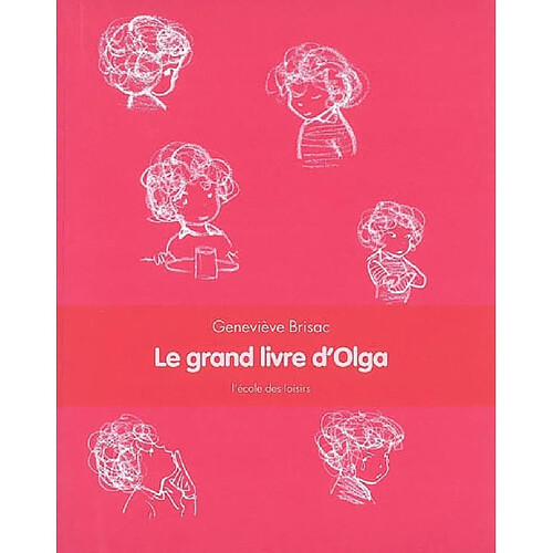 Le grand livre d'Olga · Occasion