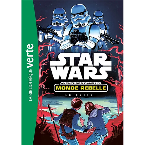 Star Wars : aventures dans un monde rebelle. Vol. 1. La fuite · Occasion