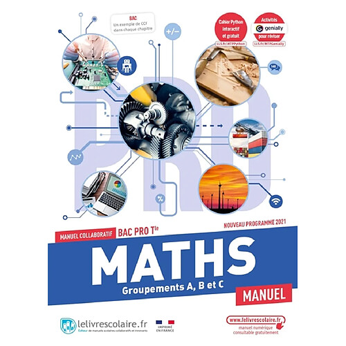 Maths, groupements A, B et C terminale bac pro : manuel collaboratif : nouveau programme 2021 · Occasion