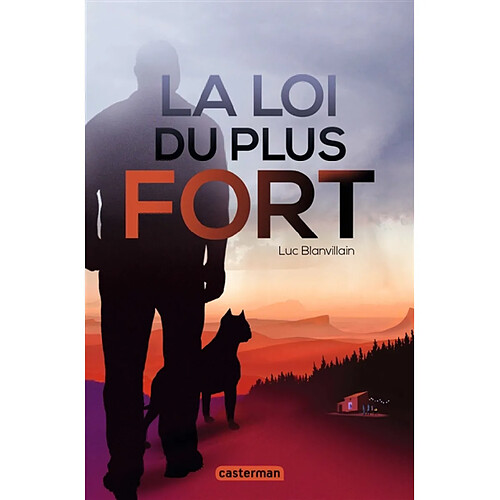 La loi du plus fort · Occasion