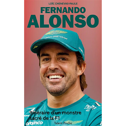 Fernando Alonso : itinéraire d'un monstre sacré de la F1 · Occasion