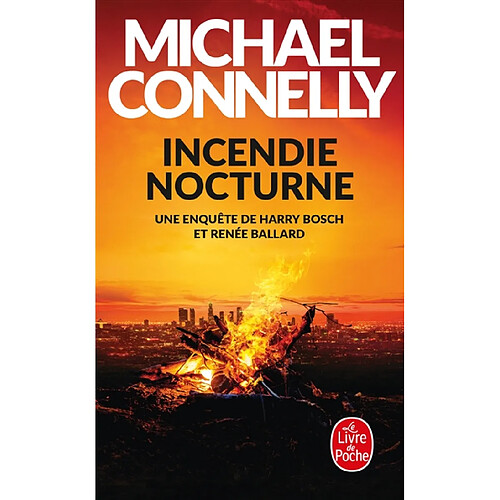 Incendie nocturne : Renée Ballard et Harry Bosch à l'épreuve du feu · Occasion