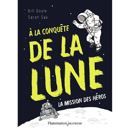 A la conquête de la Lune : la mission des héros · Occasion