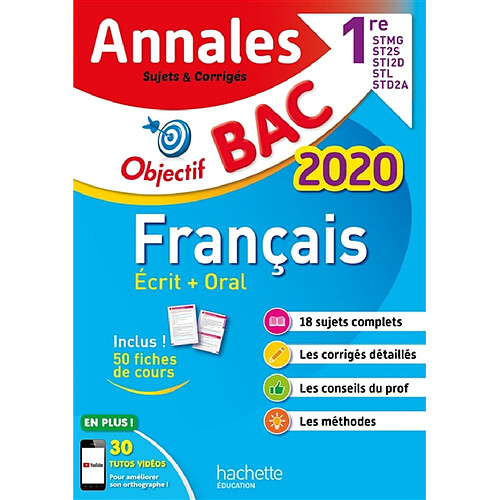 Français écrit + oral, 1res STMG, ST2S, STI2D, STL, STD2A : annales bac 2020 : sujets et corrigés · Occasion